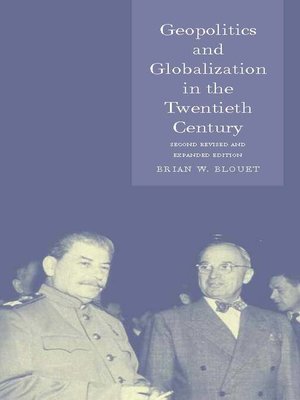 cover image of Geopolitics and Globalization in the Twentieth Century